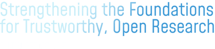 Strengthening the Foundations for Trustworthy, Open Research: Annual Report 2025