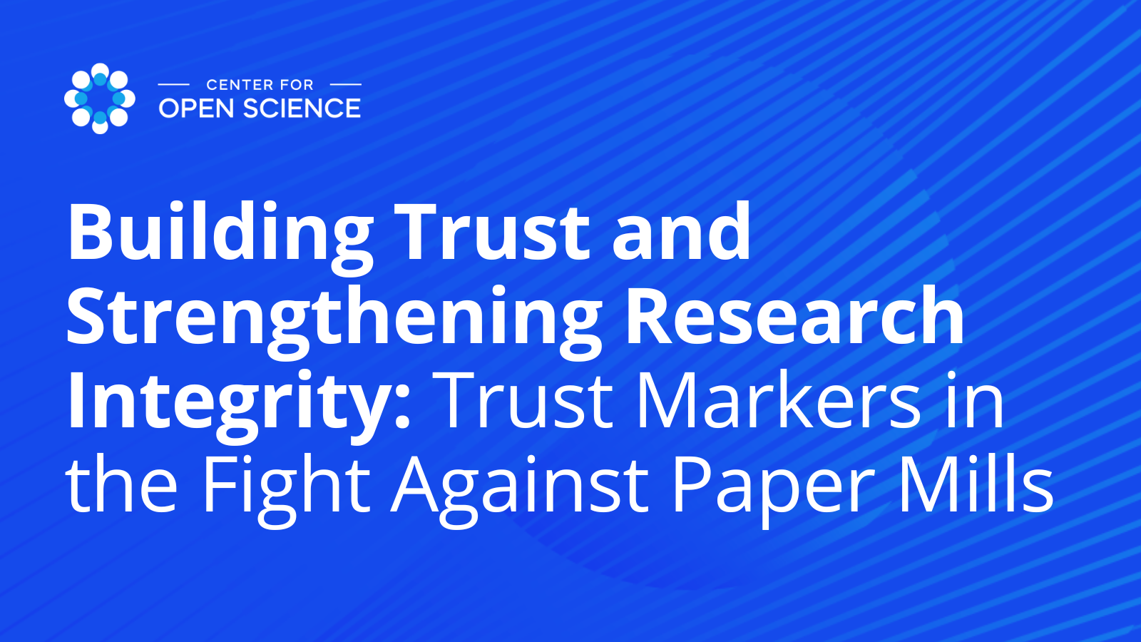 Strengthening Research Integrity: Trust Markers in the Fight Against Paper Mills