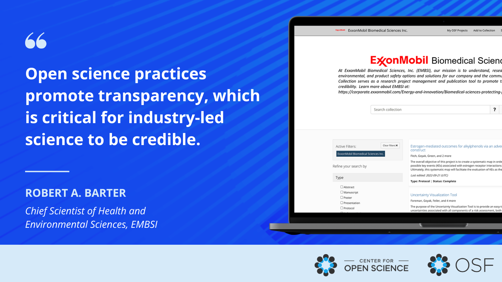 Image of ExxonMobil OSF Collection with quote "Open science practices promote transparency, which is critical for industry-led science to be credible"