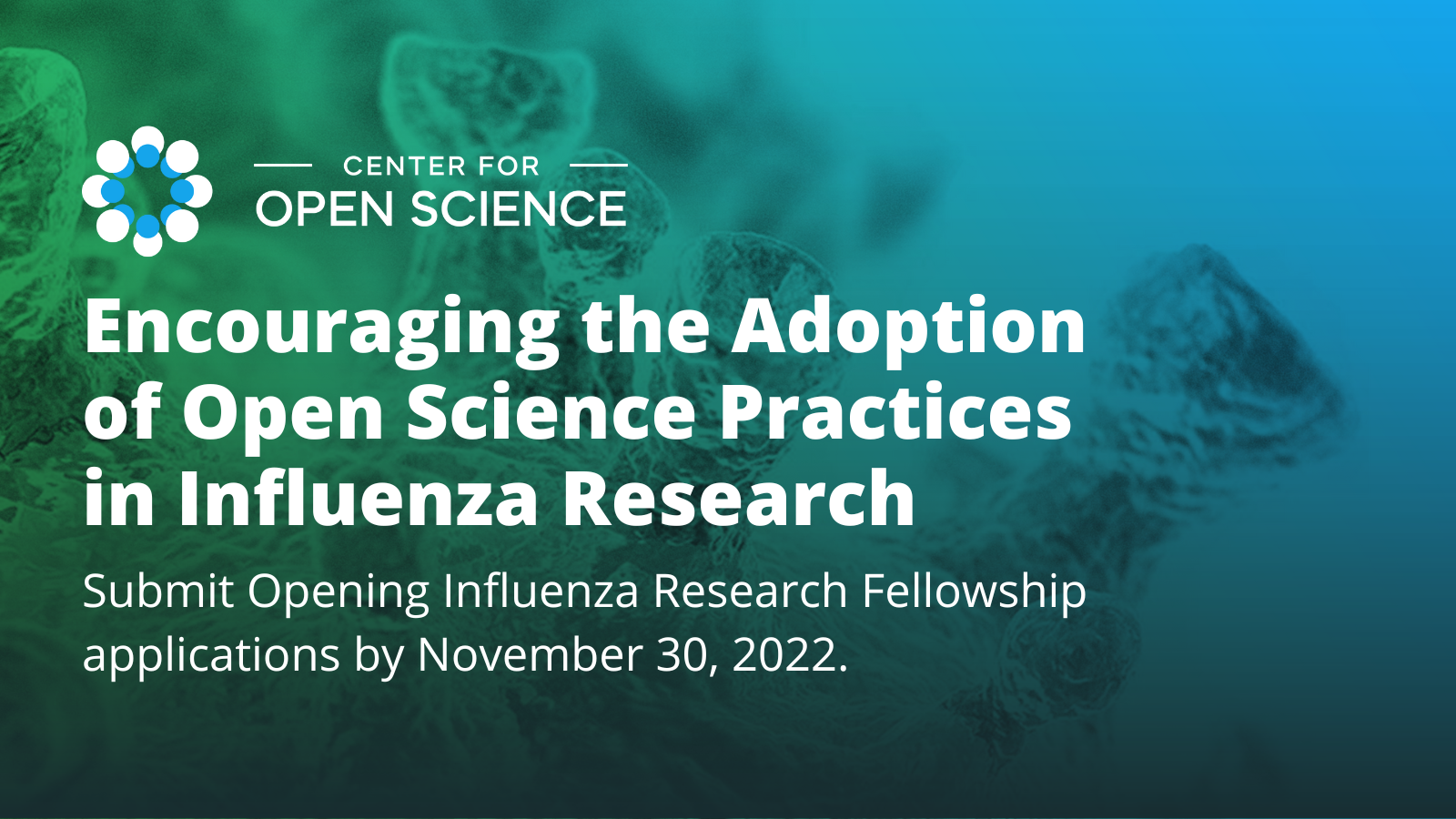 Influenza background with text Encouraging the Adoption of Open Science Practices in Influenza Research